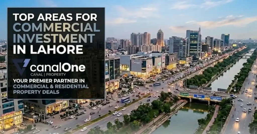 Top Areas for Commercial Investment in Lahore