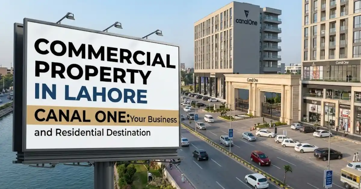 Why Invest in Commercial Property in Lahore
